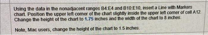 Solved Using the data in the nonadjacent ranges B4 E4 and | Chegg.com