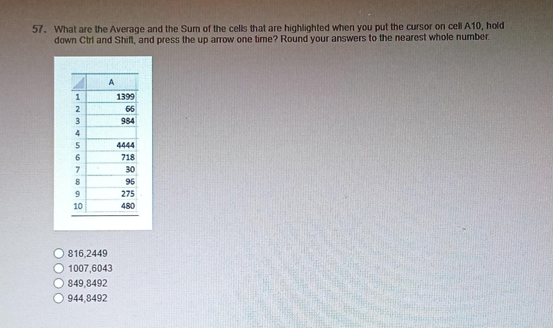 Solved 7. What Are The Average And The Sum Of The Cells That | Chegg.com