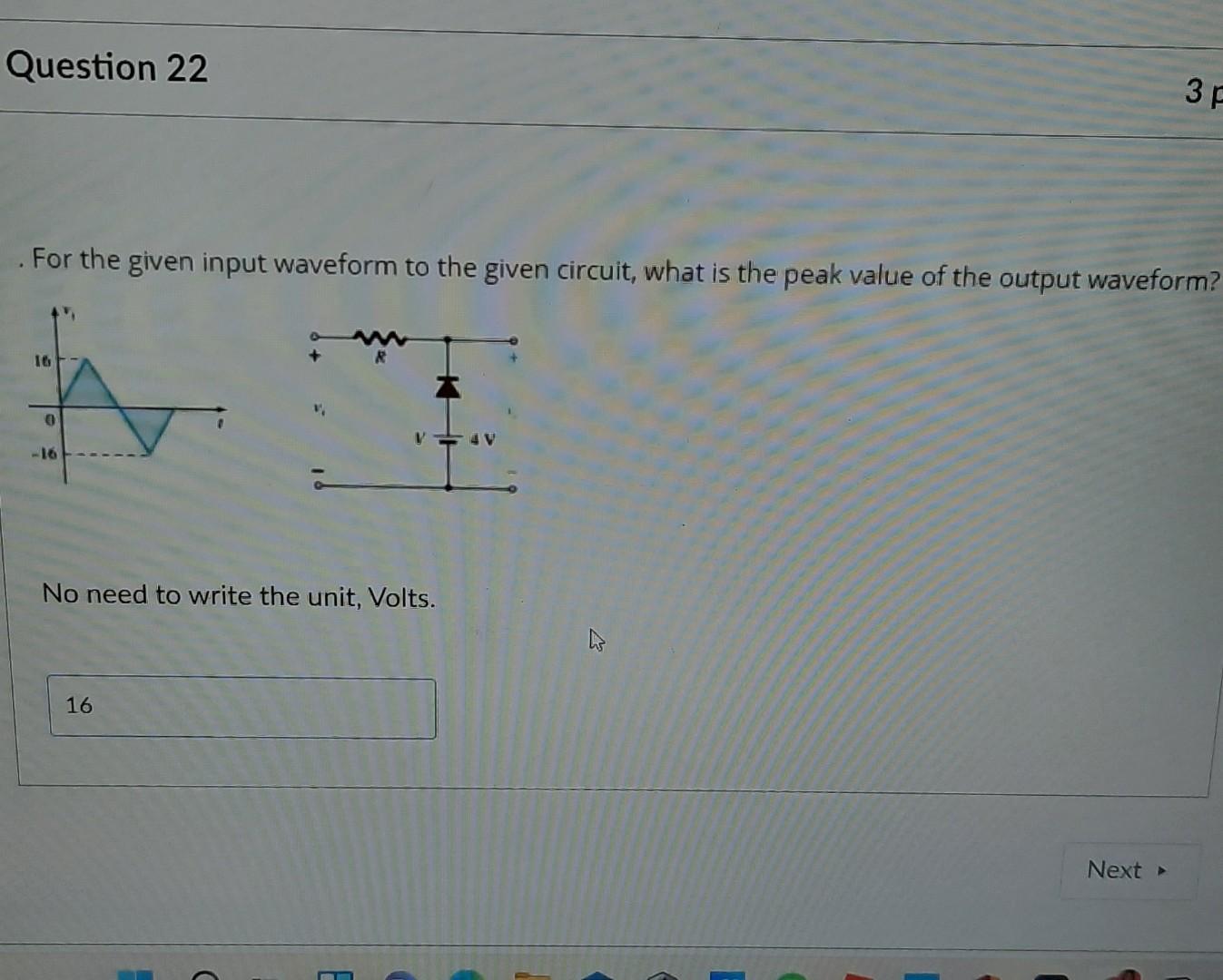 Solved Question 22 3F . For the given input waveform to the | Chegg.com