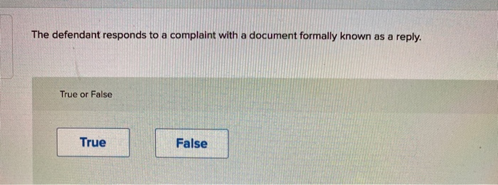 Solved The defendant responds to a complaint with a document | Chegg.com