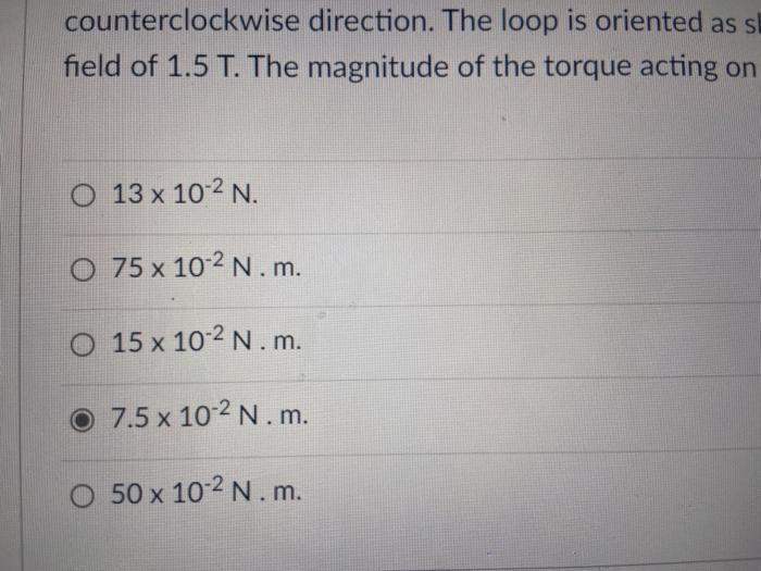 Solved counterclockwise direction. The loop is oriented as | Chegg.com