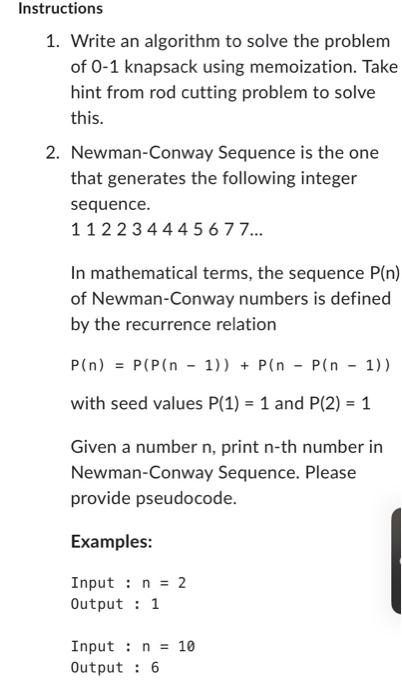 Solved this. 2. Newman-Conway Sequence is the one that | Chegg.com