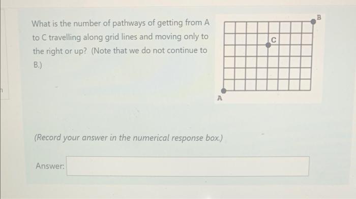 Solved B What Is The Number Of Pathways Of Getting From A To | Chegg.com