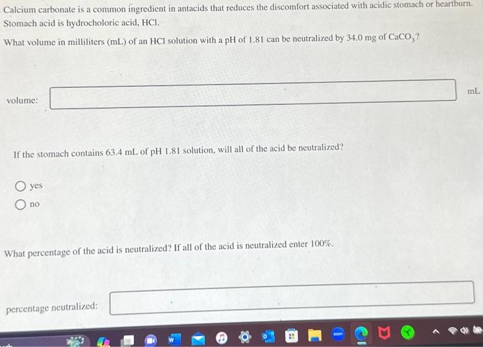 Solved Calcium carbonate is a common ingredient in antacids