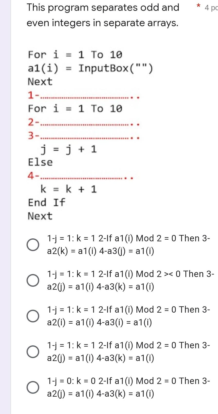 Solved * 4 pc This program separates odd and even integers | Chegg.com