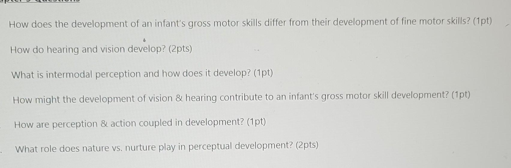 Solved How Does The Development Of An Infant S Gross Motor Chegg Solved How Does The Development Of An Infant S Gross Motor Chegg