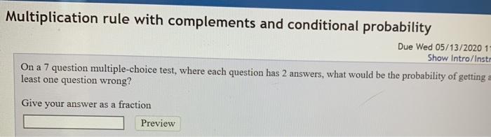 Solved Multiplication rule with complements and conditional | Chegg.com
