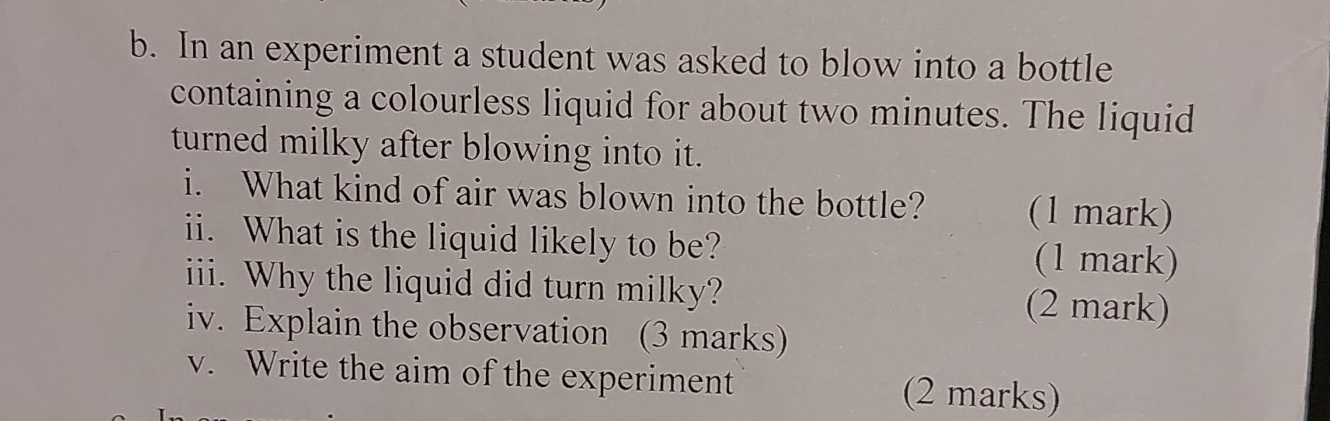 Solved B. In An Experiment A Student Was Asked To Blow Into | Chegg.com