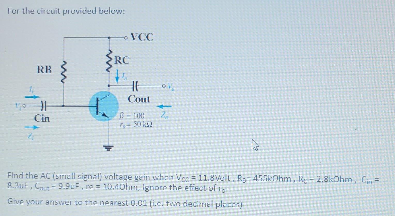 Solved For the circuit provided below: - VCC RC RB If ovo | Chegg.com