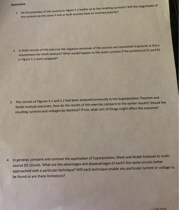 Solved Questions 1. Do the polarities of the sources in | Chegg.com