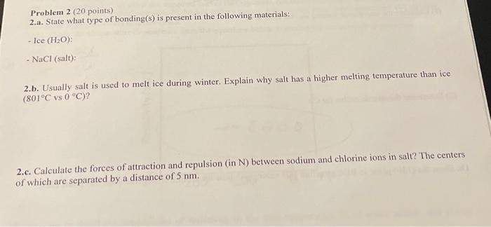 Solved Problem 2 (20 points) 2.a. State what type of | Chegg.com