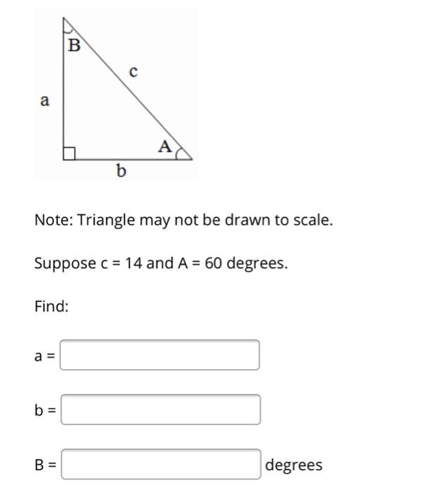 Solved B с A A B Note Triangle May Not Be Drawn To Scale 0005