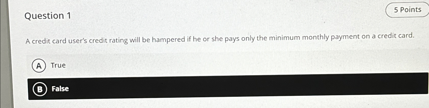 Solved Question 1A credit card user's credit rating will be | Chegg.com