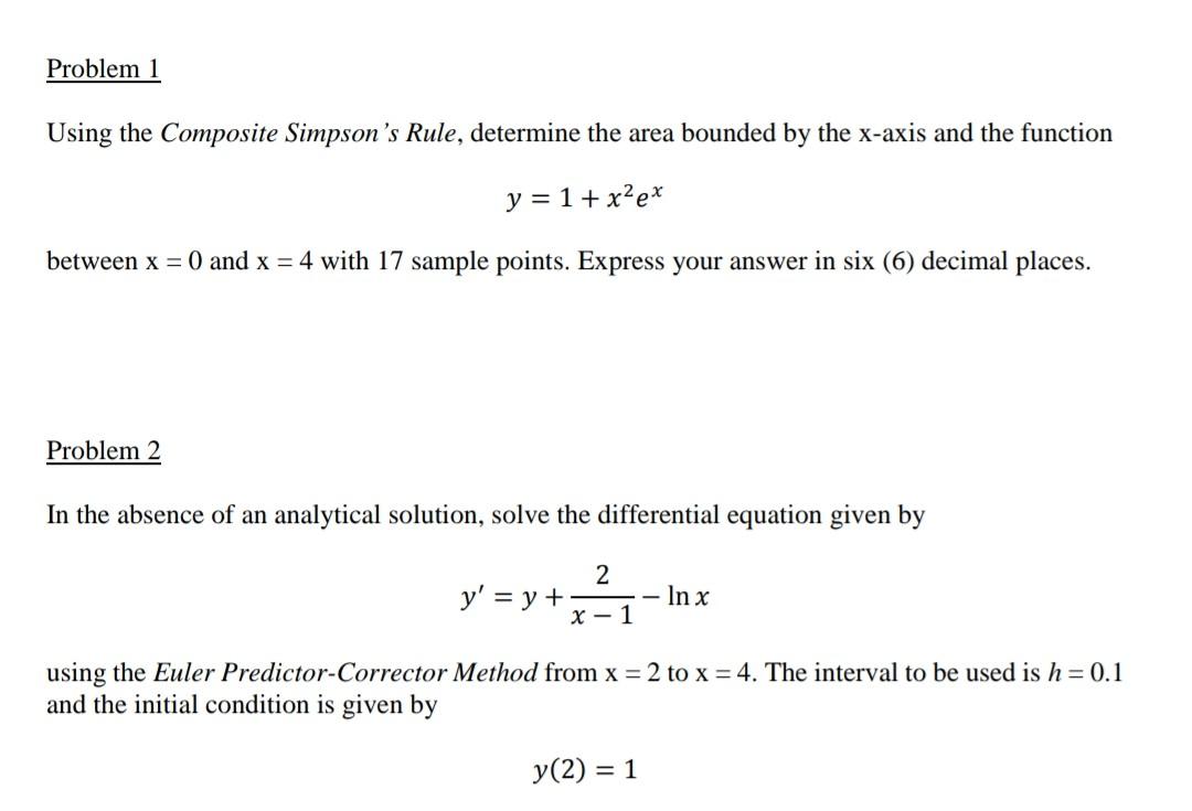 Solved Problem 1 Using the Composite Simpson's Rule, | Chegg.com