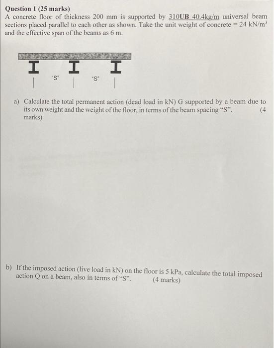 Solved Question 1 (25 marks) A concrete floor of thickness | Chegg.com