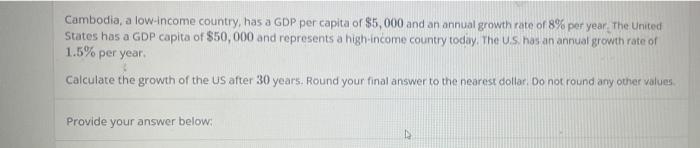 Solved Cambodia, a low-income country, has a GDP per capita | Chegg.com