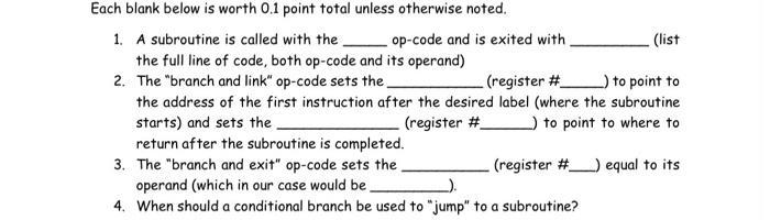 Solved Each blank below is worth 0.1 point total unless | Chegg.com