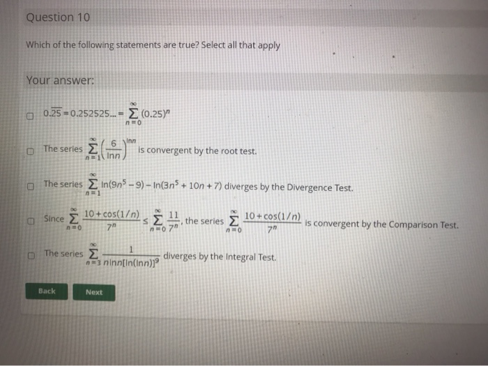 Solved Question 10 Which of the following statements are | Chegg.com