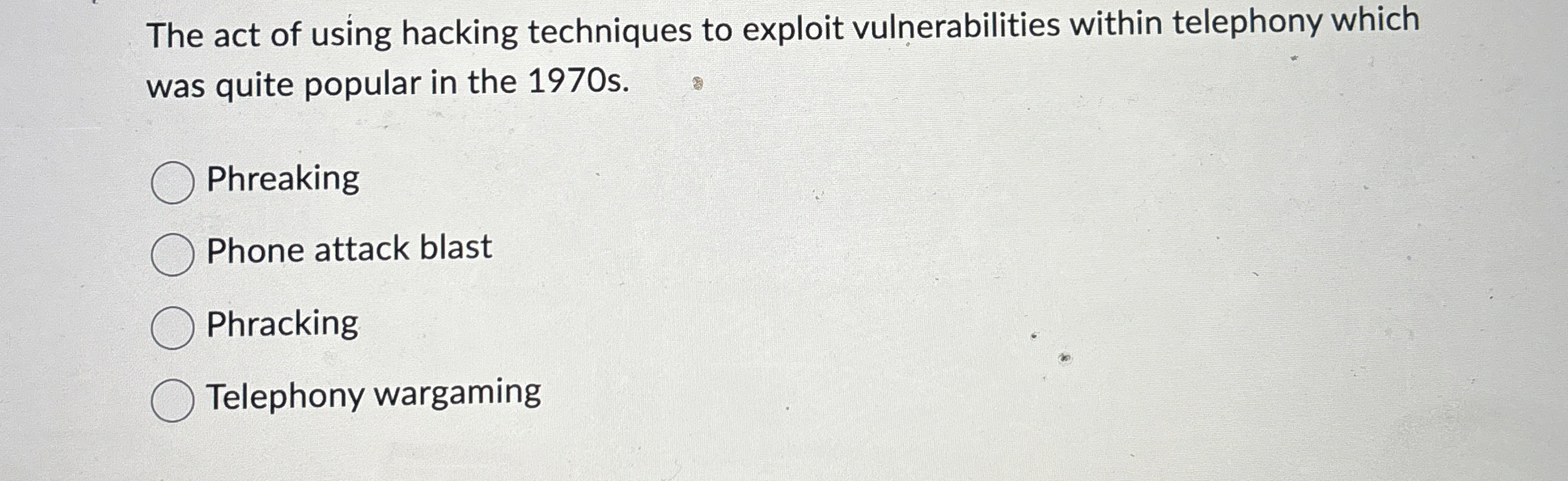 Solved The act of using hacking techniques to exploit | Chegg.com