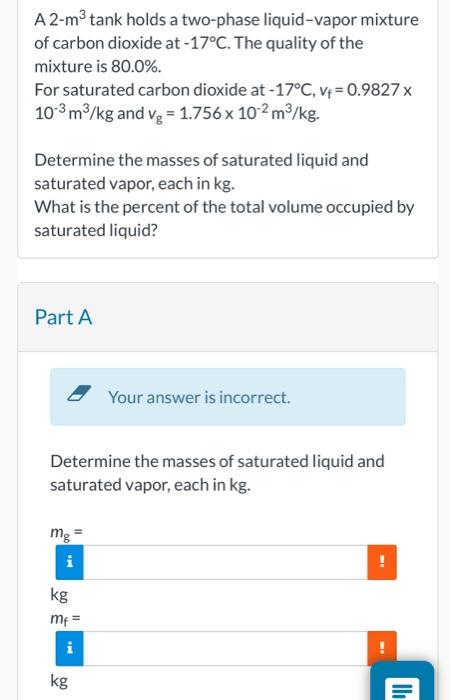 Solved Part A Determine The Masses Of Saturated Liquid And | Chegg.com