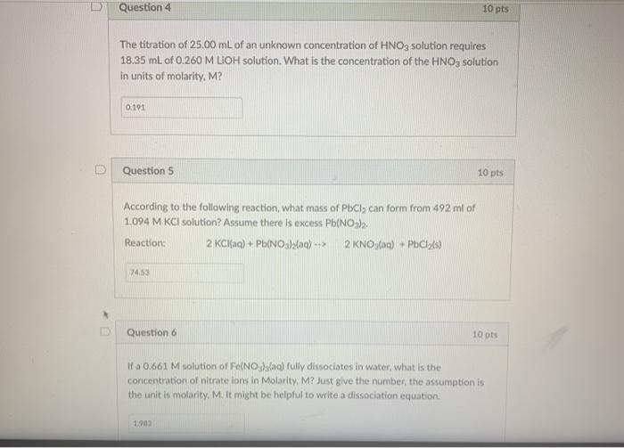 Solved D Question 4 10 pts The titration of 25.00 mL of an | Chegg.com