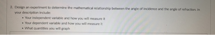 Solved 2. Design an experiment to determine the mathematical | Chegg.com