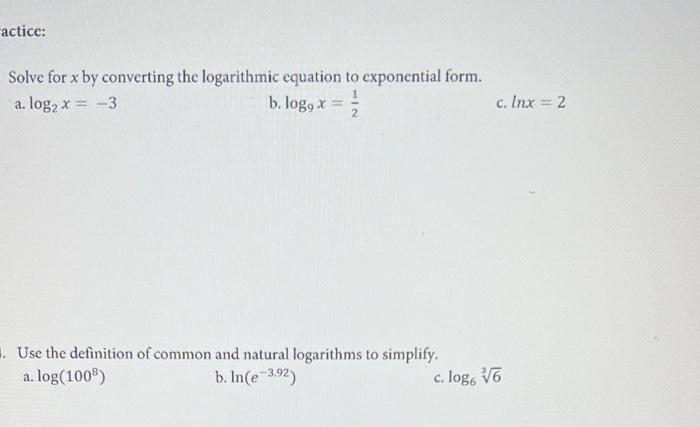 Solved Solve for x by converting the logarithmic equation to | Chegg.com