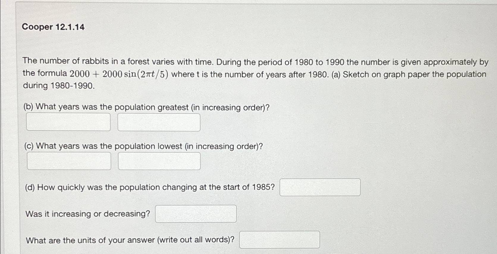 Solved Cooper 12.1.14The number of rabbits in a forest | Chegg.com