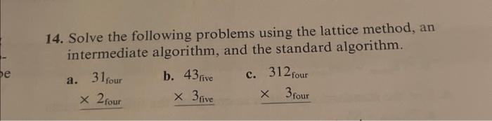 Solved 14. Solve The Following Problems Using The Lattice | Chegg.com