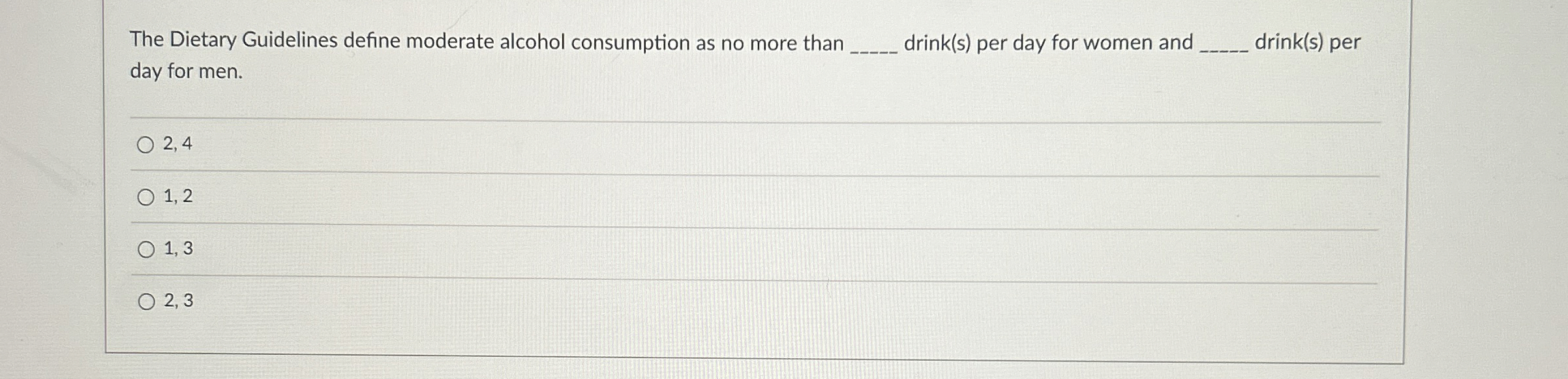 Solved the dietary guidelines define moderate alcohol chegg