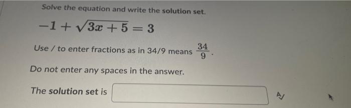 Solved Solve the equation and write the solution set. | Chegg.com