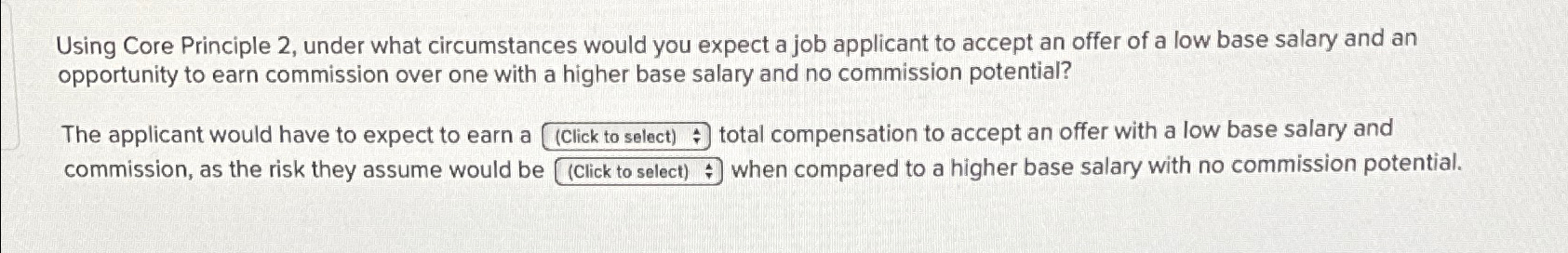 Solved Using Core Principle 2, ﻿under what circumstances | Chegg.com