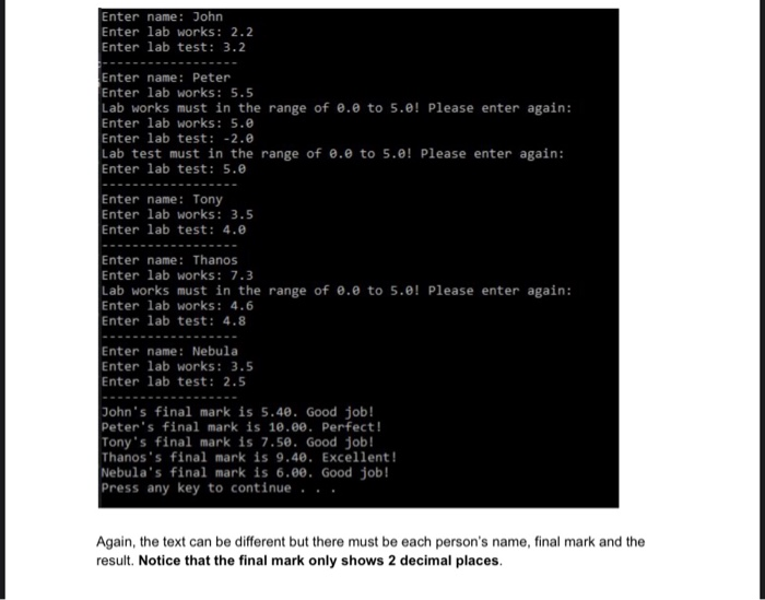 Solved Write a function which asks users to enter names, lab | Chegg.com