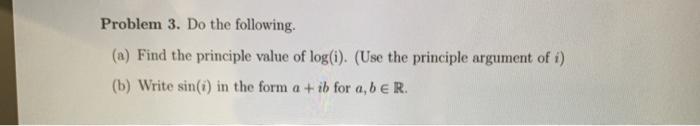 Solved Problem 3. Do the following. (a) Find the principle | Chegg.com