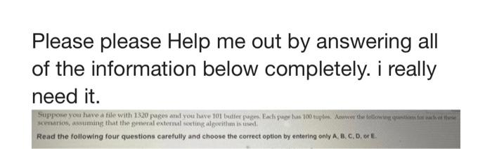 Solved Please please Help me out by answering all of the | Chegg.com