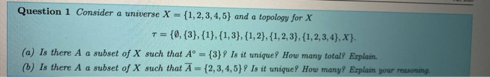 Solved TE Question 1 Consider a universe X = {1,2,3,4,5) and | Chegg.com