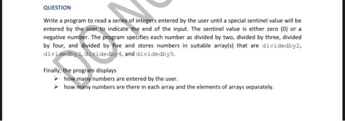 Solved Write a program to read a series of integers entered | Chegg.com