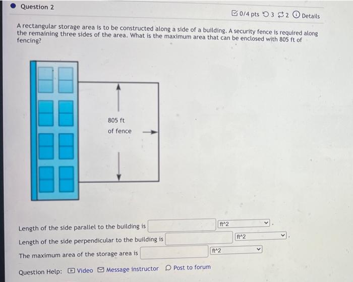 Solved Question 2 0/4 Pts 32 Details A Rectangular Storage | Chegg.com