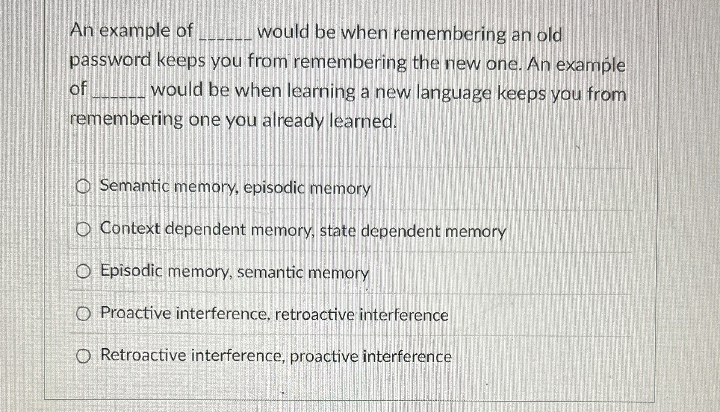 Solved An example of q, ﻿would be when remembering an old | Chegg.com