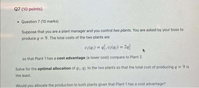 Solved Suppose that you are a plant manager and you control | Chegg.com