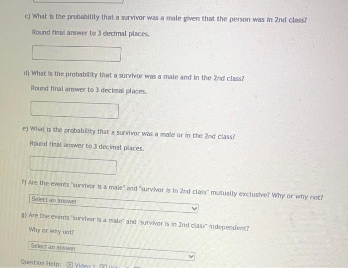 Solved The number of people who survived the Titanic based | Chegg.com