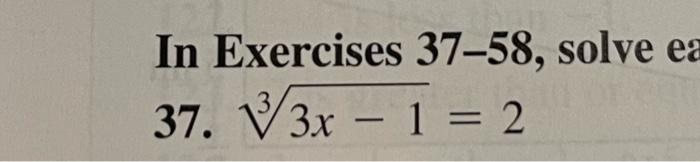 Solved In Exercises 37-58, solve e 37. 33x−1=2x+x+6=043. | Chegg.com