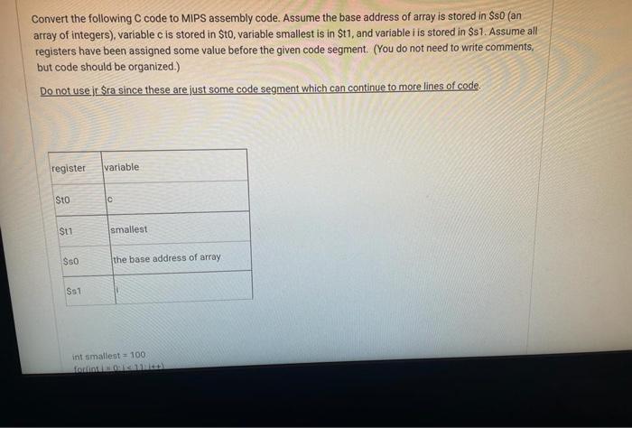 Solved Convert the following code to MIPS assembly code. | Chegg.com