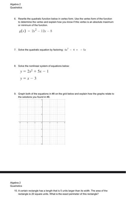 Solved Algebra 2 Quadratics 6. Rewrite the quadratic | Chegg.com