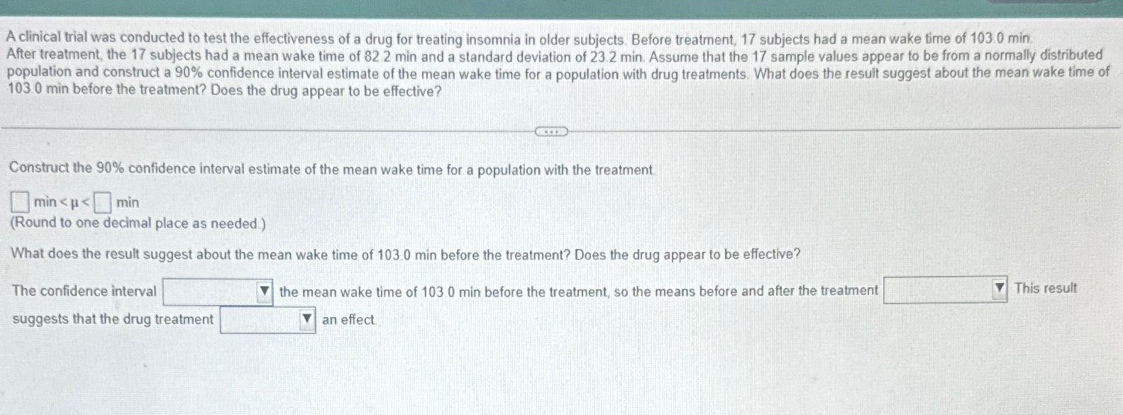 Solved A clinical trial was conducted to test the | Chegg.com