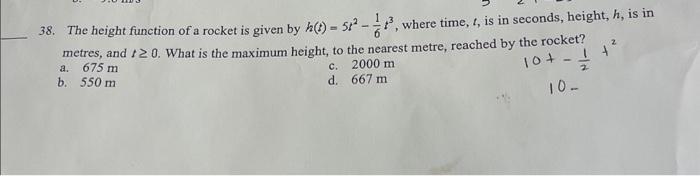 Solved 38. The height function of a rocket is given by | Chegg.com