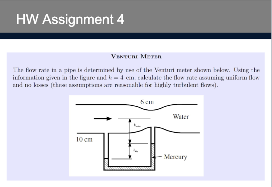 Venturi Meter The flow rate in a pipe is determined | Chegg.com