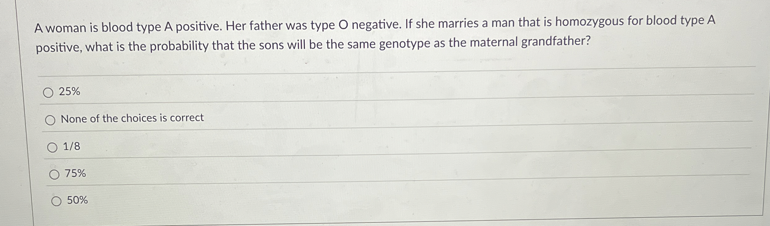 High quality solution a woman is blood type a positive her father was