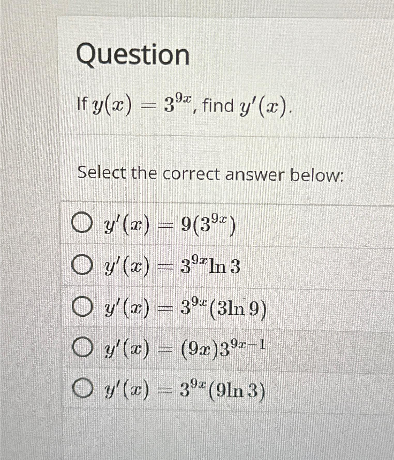 Solved Questionif Y X 39x ﻿find Y X Select The Correct