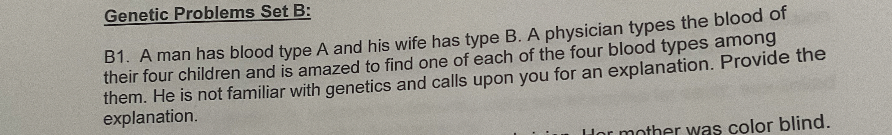 Solved Genetic Problems Set B:B1. ﻿A man has blood type A | Chegg.com
